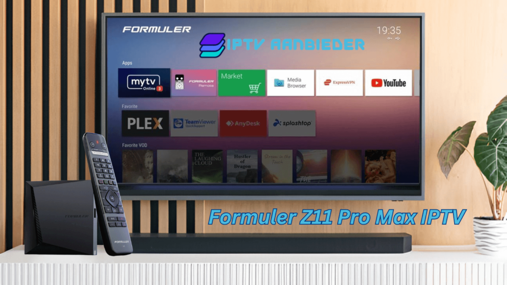 Formuler Z11 Pro Max IPTV Formuler Z11 Pro Max IPTV