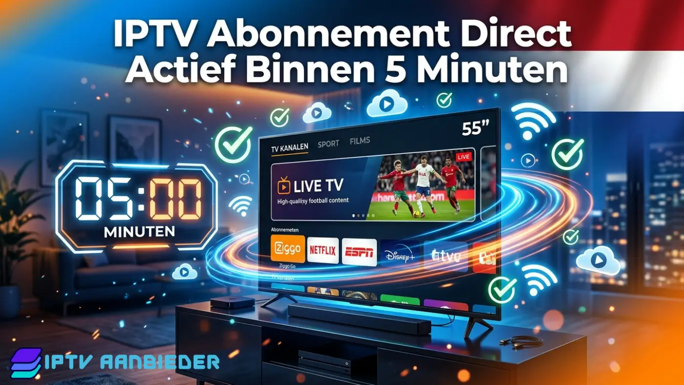 IPTV Abonnement Direct Actief